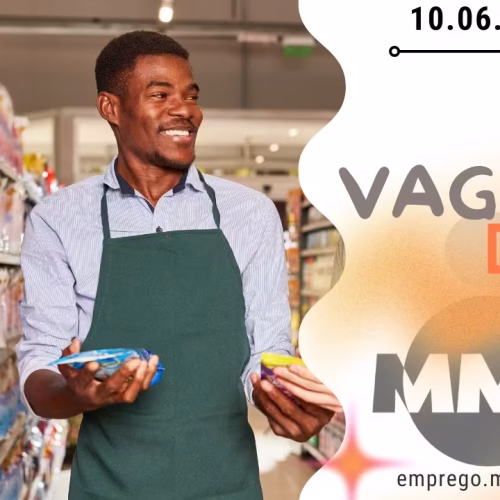 Vaga de emprego do dia 10 de Junho de 2026 (46 vagas)
